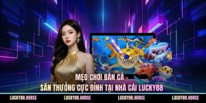 Mẹo chơi bắn cá